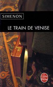 Le Train de Venise (Ldp Simenon) (French Edition)