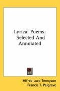 Lyrical Poems: Selected And Annotated