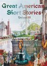 Great American Short Stories  Volume 1 Of 3
