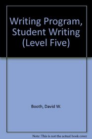 Writing Program, Student Writing (Level Five)