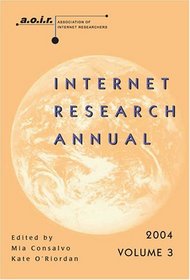 Internet Research Annual (Digital Formations)