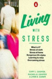 Living with Stress (Penguin Health Library)