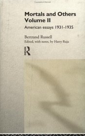 Mortals and Others: American Essays 1931-1935 (Mortals  Others)