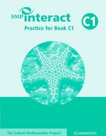 SMP Interact Practice for Book C1 (SMP Interact Key Stage 3)