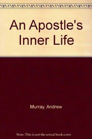 An Apostle's Inner Life