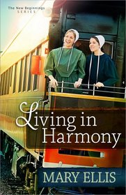 Living in Harmony (New Beginnings, Bk 1)