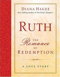 Ruth: The Romance of Redemption