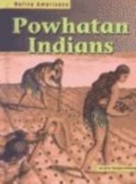 Powhatan Indians (Native Americans (Heinemann Library (Firm)).)