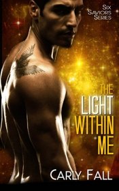 The Light Within Me (Volume 1)