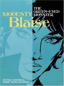 Modesty Blaise: The Green-eyed Monster (Modesty Blaise (Graphic Novels))