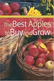 The Best Apples to Buy and Grow (Brooklyn Botanic Garden All-Region Guide)