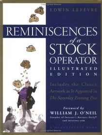 Reminiscences of a Stock Operator Illustrated (Marketplace Book)