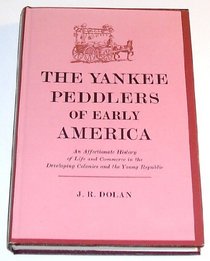 Yankee Peddlers of Early America