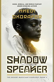 Shadow Speaker (Desert Magician, Bk 1)