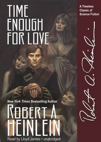 Time Enough for Love: Library Edition