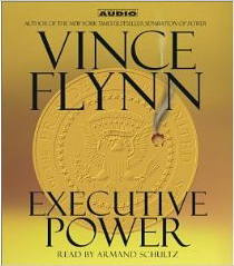 Executive Power (Mitch Rapp, Bk 6) (Audio CD) (Unabridged)