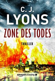 Zone des Todes (Ein Lucy-Guardino-Thriller Buch 3) (German Edition)