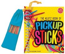 Pickup Sticks (Klutz Book Of...)