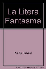 La Litera Fantasma (Spanish Edition)