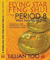 Flying Star Feng Shui for Period 8