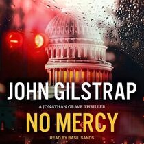 No Mercy (Jonathan Grave, Bk 1) (Audio CD) (Unabridged)