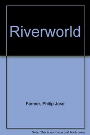 Riverworld Other Stry (Riverworld Saga)