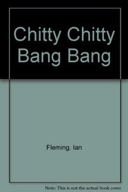 Chitty Chitty Bang Bang