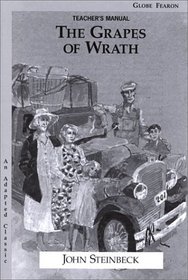 Adapted Classic: The Grapes of Wrath: Teacher's Manual