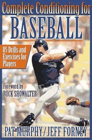 Complete Conditioning for Baseball