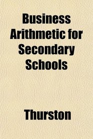 Business Arithmetic for Secondary Schools