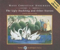 The Ugly Duckling and Other Stories, with eBook (Tantor Unabridged Classics)