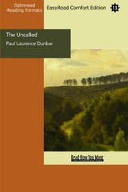 The Uncalled (EasyRead Comfort Edition): A Novel