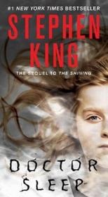 Doctor Sleep (Shining, Bk 2)