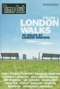 Time Out London Walks, Volume 1: 30 Walks by London Writers (Time Out London Walks)
