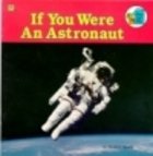 If You Were an Astronaut (Look-Look)