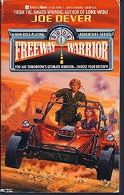 Highway Holocaust (Freeway Warrior, No 1)