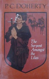 THE SERPENT AMONGST THE LILIES