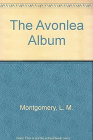 The Avonlea Album