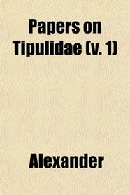 Papers on Tipulidae (v. 1)