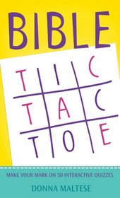 Bible Tic-Tac-Toe (Bible Trivia (Working Series Title))