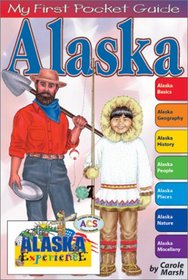 Alaska: The Alaska Experience