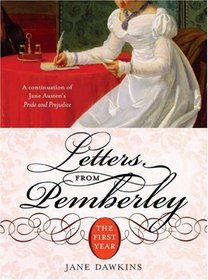 Letters from Pemberley: The First Year