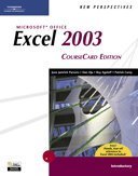 New Perspectives on Microsoft Office Excel 2003, Introductory, CourseCard Edition