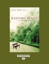 Resting Place (EasyRead Large Edition): A Personal Guide to Spiritual Retreats