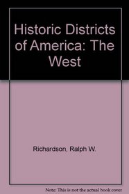 Historic Districts of America: The West