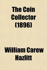The Coin Collector (1896)