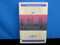 Meditations for Surviving Without Cigarettes