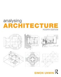 Unwin Student Pack: Analysing Architecture