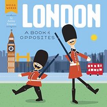 London: A Book of Opposites (