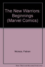 The New Warriors: Beginnings (Marvel Comics) (Thor)